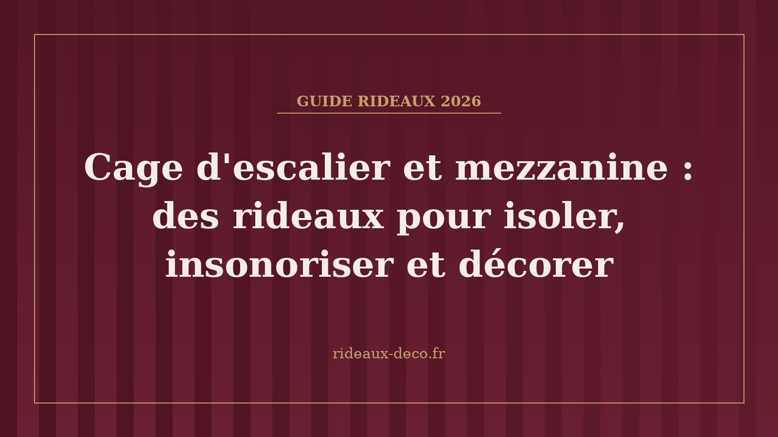 Cage d'escalier et mezzanine : des rideaux pour isoler, insonoriser et décorer